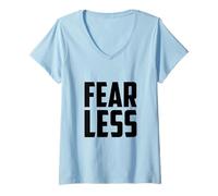Mujer Camiseta sin Miedo, Citas motivacionales Fuertes y temibles Camiseta Cuello V