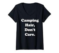 Mujer Camping Hair Don't Care Funny Phrase Camiseta Cuello V