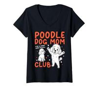 Mujer Caniche mamá Club Perro mamá mamá día de la Madre Lindo Camiseta Cuello V