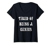Mujer Cansado de ser un Genio Camiseta Cuello V