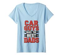 Mujer Car Guys Make The Best Dads Día del Padre Mecánico Papá Camiseta Cuello V