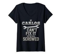 Mujer Carlos Nombre Papá Fix It Marido Fuerte Padre Constructor Inteligente Camiseta Cuello V