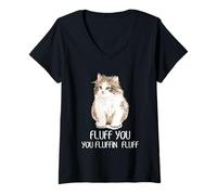 Mujer Cat Fluff You Funny Fluffy Kitty Pet Lover Cita Humor Arte Camiseta Cuello V