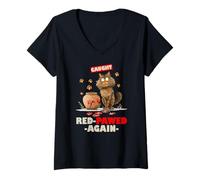 Mujer Caught Red pawed Again Camiseta Cuello V