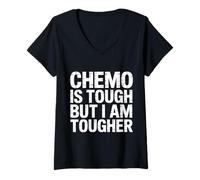 Mujer Chemo Is Tough But I Am Tougher Fighter Mindset Cancer - Camiseta Cuello V