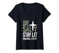Mujer Christian Bible Verse Be Salty Stay Lit Matthew Bible Verse Camiseta Cuello V