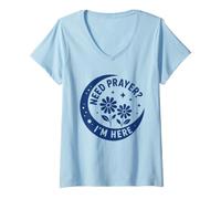 Mujer Christian Faith Inspirational Religious Need Prayer I'm Here Camiseta Cuello V