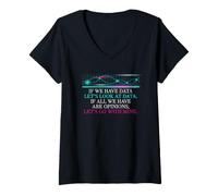 Mujer Ciencia de Datos Humor Mirada a los Datos sobre Las Opiniones Estadísticas Camiseta Cuello V