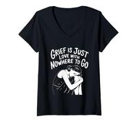 Mujer Cita de Grief Is Love with Nowhere To Go Camiseta Cuello V