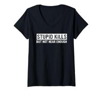 Mujer Cita de muertes estúpidas pero no casi lo suficiente Camiseta Cuello V