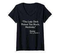 Mujer Cita de Shakespeare - La Dama Doth protesta Demasiado - Hamlet Camiseta Cuello V