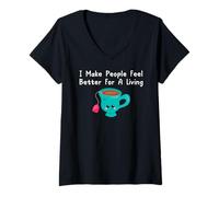 Mujer Cita de un Terapeuta de té: «Hago Que la Gente se Sienta Mejor», Taza de té Kawaii Camiseta Cuello V