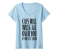 Mujer Cita Divertida con Estampado de Patas de «Cats Will Walk All You» para un Amante de los Gatos Camiseta Cuello V