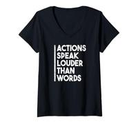 Mujer Cita Motivacional Actions Speak Louder Than Words Camiseta Cuello V