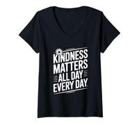 Mujer Cita Motivacional Kindness Matters All Day Every Day Camiseta Cuello V