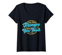Mujer Cita Motivacional You Are Stronger Than You Think Camiseta Cuello V