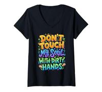 Mujer Cita Profunda de No toques mi Alma con Manos sucias Camiseta Cuello V