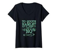 Mujer Citando a Hamlet Acto III, Escena III, Línea 87 - NO Camiseta Cuello V