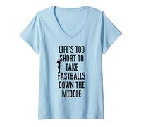 Mujer Citas La Vida es Demasiado Corta para Tomar Bolas rápidas por el Medio Camiseta Cuello V