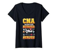 Mujer CNA Porque incluso las enfermeras necesitan héroes Enfermera Humor de enfermería Camiseta Cuello V