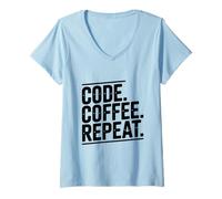 Mujer Code Coffee Repeat Programador Vida Divertido Camiseta Cuello V