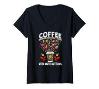 Mujer Coffee Because Kids Don't Come with Mute Buttons Camiseta Cuello V