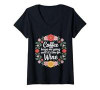 Mujer Coffee Keeps Me Going Until It's Time For Wine |- Camiseta Cuello V