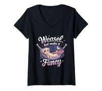 Mujer Comadreja pero hazlo elegante hurón relajante Camiseta Cuello V