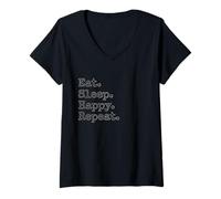 Mujer Come. Duerme. Feliz. Repite. Camiseta Cuello V