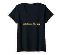 Mujer Comer Queso y ser Gay Camiseta Cuello V