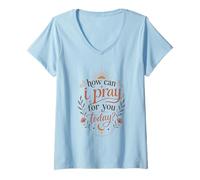 Mujer Cómo Puedo Orar por ti Hoy Boho Christian Faith Sun Camiseta Cuello V