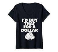 Mujer Compraría eso por un dólar Camiseta Cuello V