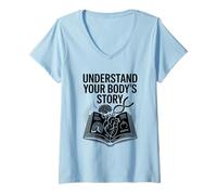 Mujer Comprenda la historia de su cuerpo Internista de medicina interna Camiseta Cuello V
