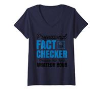 Mujer Comprobador de Hechos Profesional Divertido - Amateur Hour Camiseta Cuello V