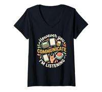 Mujer Comunicar Estoy Escuchando Tecnología inclusiva ASL Camiseta Cuello V