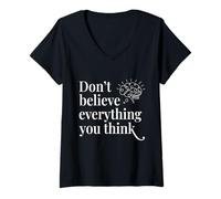 Mujer Conciencia cognitiva: no creas todo lo que piensas Camiseta Cuello V