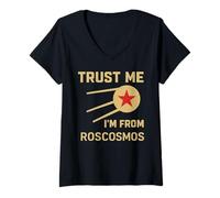 Mujer Confía en mí, soy de Roscosmos URSS Espacio Soviético Cosmos Amante Camiseta Cuello V
