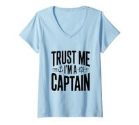 Mujer Confía en mí, Soy un capitán Humor náutico para Marineros Camiseta Cuello V