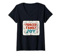 Mujer Cool Forced Family Joy Outfit para todos los miembros de la familia Camiseta Cuello V