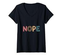 Mujer Cool Nope Cita Una Palabra Para Personas Divertidas Que Dicen No O No Camiseta Cuello V