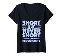 Mujer Corto pero nunca corto en la aceptación del cuerpo de la personalidad Camiseta Cuello V