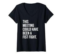 Mujer Coworker Email This Meeting Could Have Been Fist a Fight Camiseta Cuello V