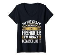 Mujer Crazy Firefighter I Like It Quote Ropa de Rescate de Bomberos Camiseta Cuello V