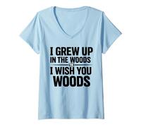 Mujer Crecí En El Woulds The I Wish You Woods Camiseta Cuello V
