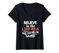 Mujer Cree en el Señor Jesús y serás Salvo Camiseta Cuello V