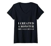 Mujer Creé un Monstruo, Ella me Llama papá, Divertido Día del Padre Camiseta Cuello V