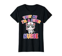 Mujer Créeme, Soy una súper Enfermera - Gato de enfermería Camiseta