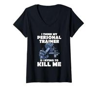 Mujer Creo Que mi Entrenador Personal está Tratando de matarme Gimnasio Fitness Camiseta Cuello V