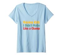Mujer Criando niños que no hice como un campeón - Padrastro Bonus Dad Camiseta Cuello V