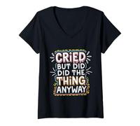 Mujer Cried But Did The Thing Anyway Inspirador --- Camiseta Cuello V